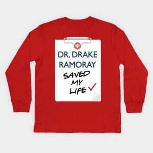 Dr. Drake Ramoray Kids Long Sleeve T-Shirt